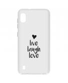 Design Backcover voor de Samsung Galaxy A10 - Live Laugh Love